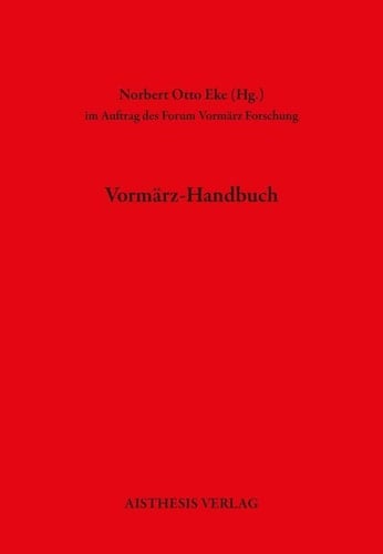 Vormärz-Handbuch