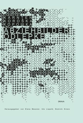 Abziehbilder - Odlepke Kärnten, Koroška, Koroška