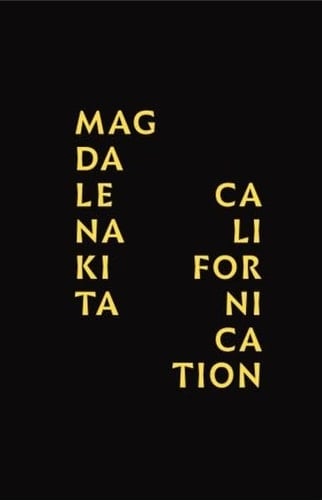Magdalena Kita Californication