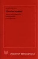 El Verbo Español Aspectos Morfosintácticos, Sociolingüísticos y Lexicogenéticos