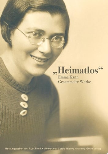 Heimatlos Emma Kann Gesammelte Werke