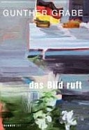 Gunther Grabe das Bild ruft