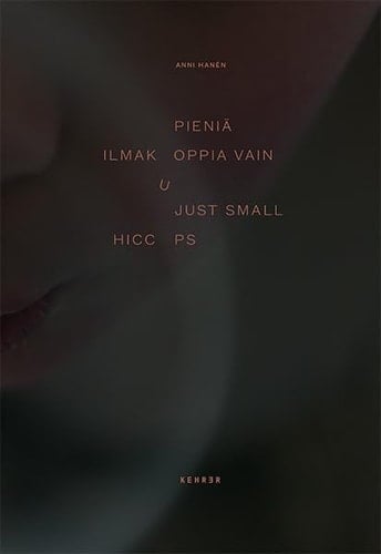 Anni Hanén Pieniä Ilmakuoppia Vain