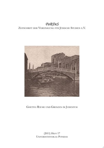 Ghetto Räume und Grenzen im Judentum