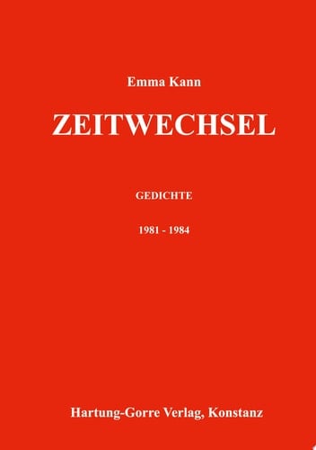 Zeitwechsel Gedichte 1981 - 1985