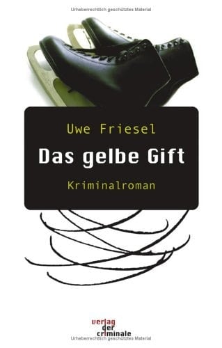 Das gelbe Gift Kriminalroman