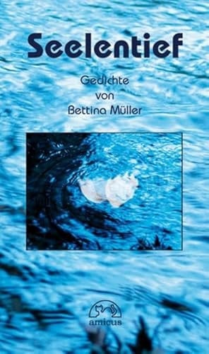 Seelentief Gedichte