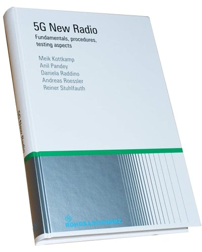5G New Radio Fundamentals, Procedures, Testing Aspects