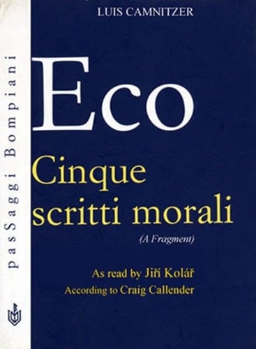 Eco Cinque Scritti Morali (a Fragment)
