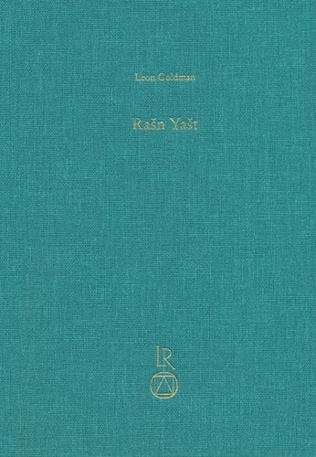 Rašn Yašt The Avestan Hymn to 'Justice'