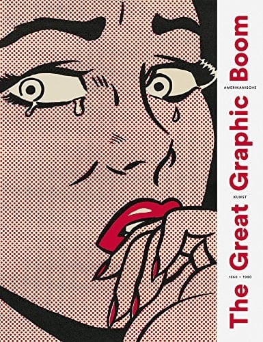 The great graphic boom amerikanische Kunst 1960-1990