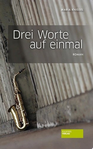 Drei Worte auf einmal