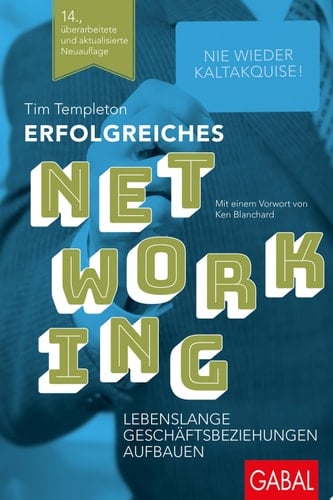 Erfolgreiches Networking Lebenslange Geschäftsbeziehungen aufbauen