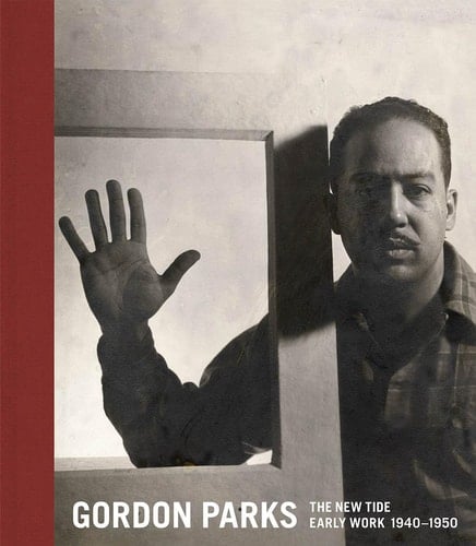 Gordon Parks The New Tide, Early Work, 1940-1950
