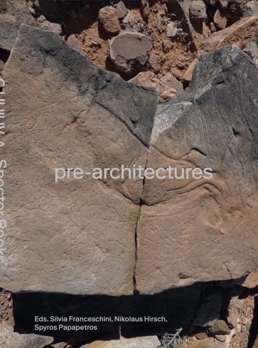 Pre-Architectures