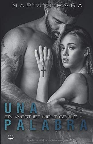 Una Palabra: Ein Wort ist nicht genug (German Edition)