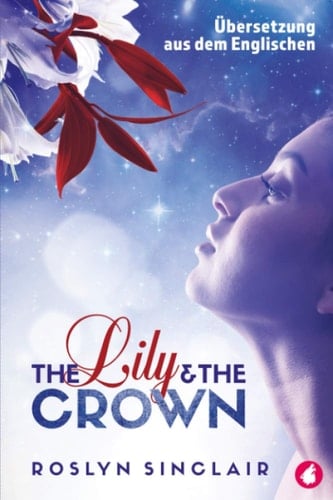 The lily & the crown