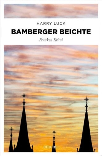 Bamberger Beichte Franken Krimi