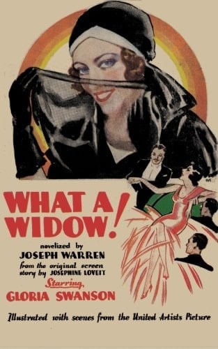 What A Widow!