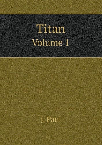 Titan Volume 1