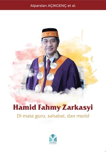 Hamid Fahmy Zarkasyi Di Mata Guru, Sahabat, dan Murid