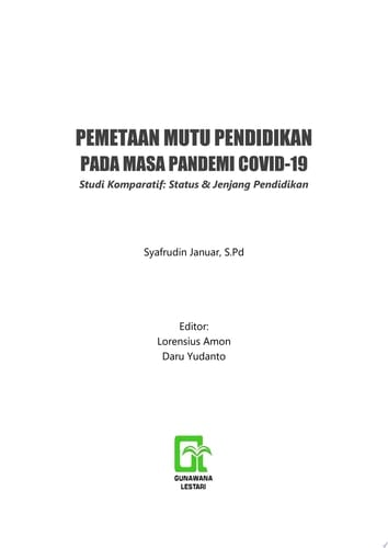 Pemetaan Mutu Pendidikan Pada Masa Pandemi Covid-19 (Studi Komparatif: Status & Jenjang Pendidikan)