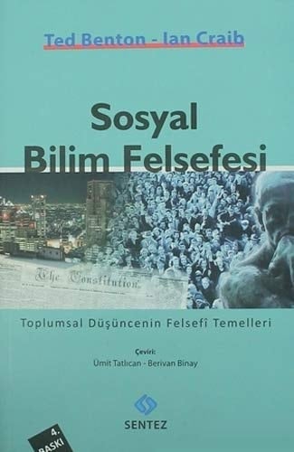 Sosyal bilim felsefesi Toplumsal düşüncenin felsefi temelleri