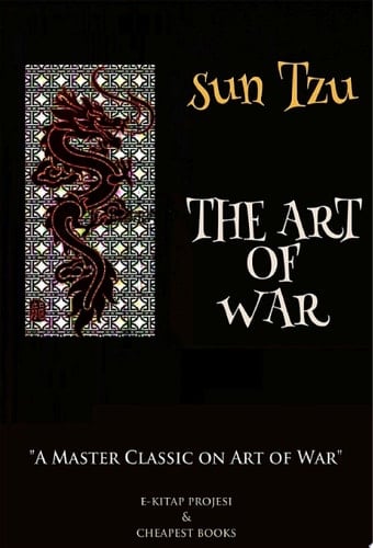 The Art of War "A Master Classic on Art of War"