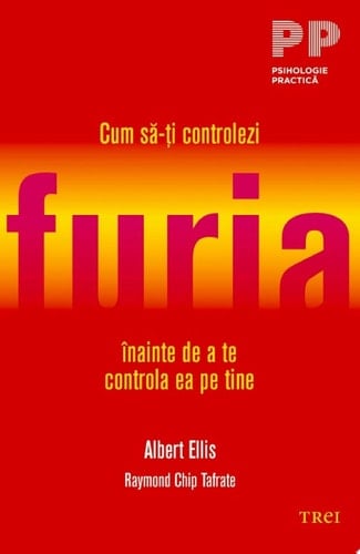 Cum să-ți controlezi furia înainte de a te controla ea pe tine