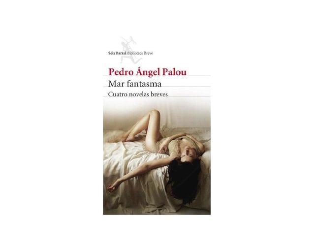 Mar fantasma cuatro novelas breves