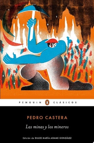 Las minas y los mineros