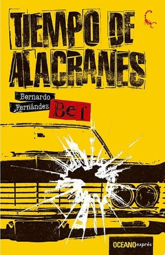 Tiempo de alacranes