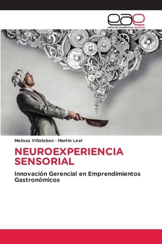 Neuroexperiencia Sensorial (Spanish Edition)
