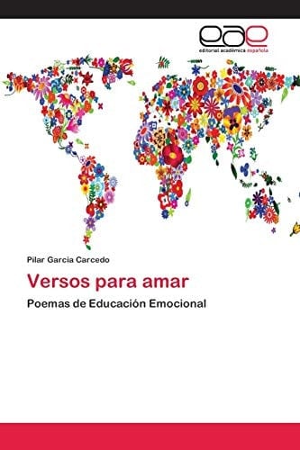 Versos para amar: Poemas de Educación Emocional (Spanish Edition)