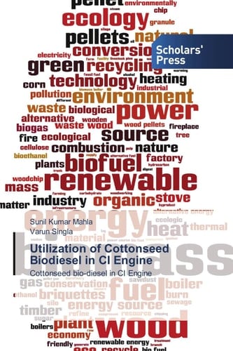 Utilization of Cottonseed Biodiesel in CI Engine: Cottonseed bio-diesel in CI Engine