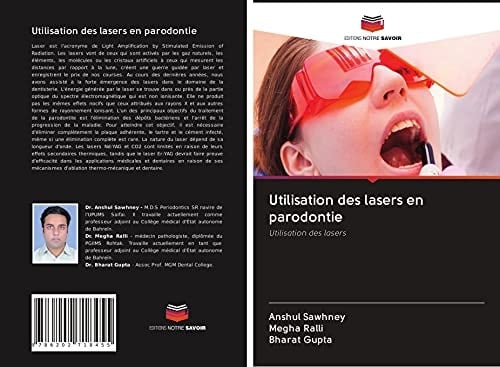 Utilisation des lasers en parodontie: Utilisation des lasers (French Edition)