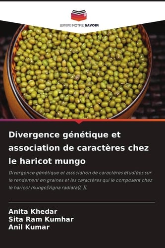 Divergence génétique et association de caractères chez le haricot mungo (French Edition)