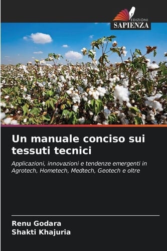 Un manuale conciso sui tessuti tecnici (Italian Edition)