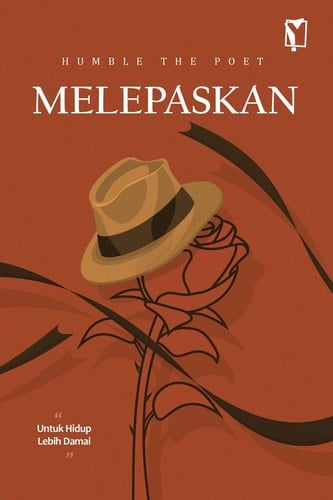 MELEPASKAN: Untuk Hidup Lebih Damai