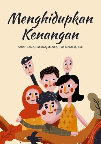 Menghidupkan Kenangan