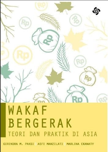 Wakaf Bergerak: Teori dan Praktik di Asia