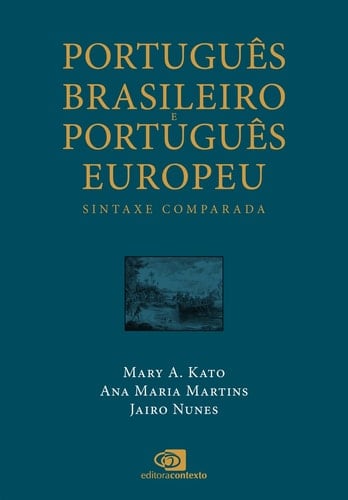 Português brasileiro e português europeu sintaxe comparada