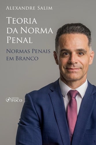 Direito Penal - 2. Teoria da Norma Penal - Normas penais em branco