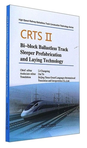 CRTS II Bi-block Ballastless Track Sleeper Prefabrication and Laying Technology