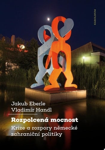 Rozpolcená mocnost Krize a rozpory německé zahraniční politiky
