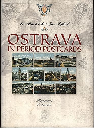Ostrava in Period Postcards