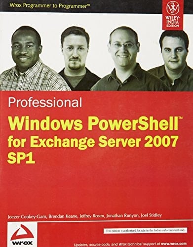 PROFESSIONAL WINDOWS POWERSHELL FOR EXCHANGE SERVER 2007 SP1