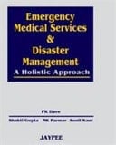 Emergency Medical Services and Disaster Management A Holistic Approach