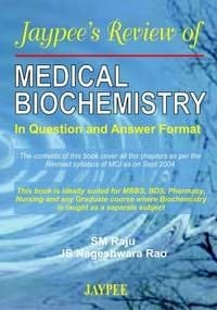 Jaypee's Review of Med. Biochemistry