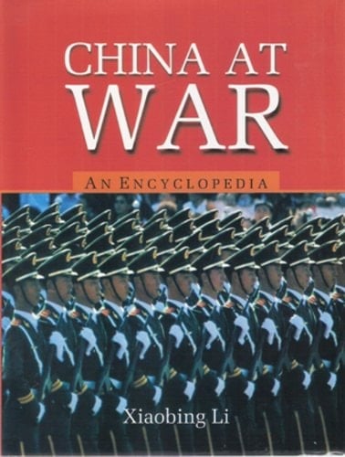 China At War An Encyclopedia